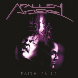 Fallen Angel - Faith Fails in the group VINYL / Hårdrock,Svensk Musik at Bengans Skivbutik AB (3110023)