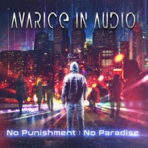Avarice In Audio - No Punishment - No Paradise in the group CD / Upcoming releases / Pop at Bengans Skivbutik AB (3110819)