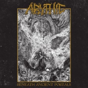 Abythic - Beneath Ancient Portals in the group CD / Hårdrock/ Heavy metal at Bengans Skivbutik AB (3110828)