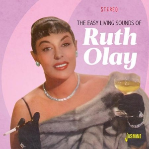Olay Ruth - Easy Living Sounds Of Ruth Olay in the group CD / Jazz/Blues at Bengans Skivbutik AB (3115823)