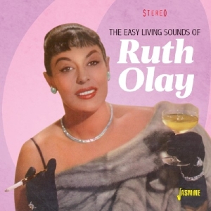 Ruth Olay - Easy Living Sounds Of in the group CD / Jazz at Bengans Skivbutik AB (3115823)