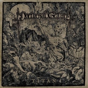 Nocturnal Graves - Titan in the group CD / Hårdrock at Bengans Skivbutik AB (3116786)