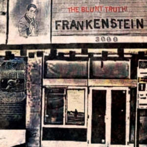 Frankenstein 3000 - Blunt Truth! in the group OTHER / Övrigt /  at Bengans Skivbutik AB (3117541)