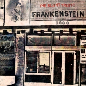 Frankenstein 3000 - Blunt Truth! in the group OTHER / Övrigt /  at Bengans Skivbutik AB (3117542)