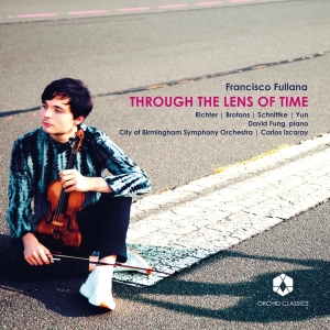 Francisco Fullana - Through The Lens Of Time in the group CD / Klassiskt at Bengans Skivbutik AB (3117648)