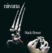 Nirvana - Black Flower: Remastered & Expanded in the group CD / Pop-Rock at Bengans Skivbutik AB (3118353)