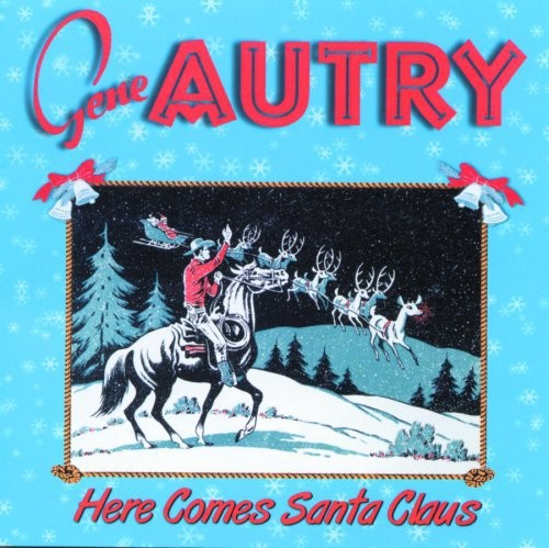 Autry Gene - Here Comes Santa Claus in the group CD / Country at Bengans Skivbutik AB (3118902)