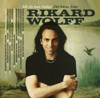 Rikard Wolff - Allt Du Kan Önska! Det Bästa F in the group CD / Best Of,Pop-Rock,Svensk Musik at Bengans Skivbutik AB (3122416)