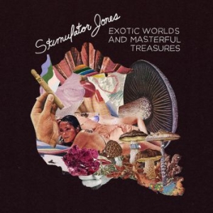 Stimulator Jones - Exotic Worlds & Masterful Treasures in the group CD / RNB, Disco & Soul at Bengans Skivbutik AB (3122432)
