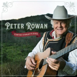 Rowan Peter - Carter Stanley's Eyes in the group CD / Country at Bengans Skivbutik AB (3125014)