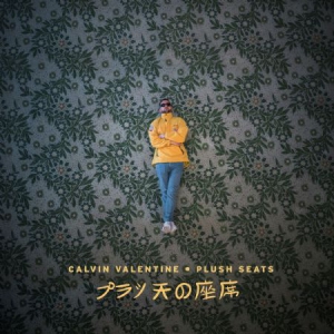 Valentine Calvin - Plush Seats in the group CD / Hip Hop-Rap at Bengans Skivbutik AB (3125044)