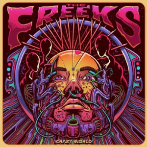 Freeks The - Crazy World in the group VINYL / Hårdrock/ Heavy metal at Bengans Skivbutik AB (3126962)