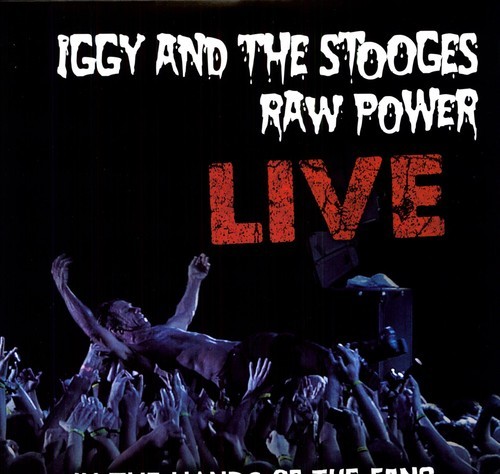 Iggy And The Stooges - Raw power Live in the group OTHER / Övrigt / at Bengans Skivbutik AB (3136660)