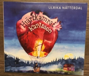 Ulrika Nätterdal - Hjärtkamrat Karlsson in the group CD / Övrigt at Bengans Skivbutik AB (3137597)