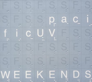 Pacific Uv - Weekends in the group CD / Pop at Bengans Skivbutik AB (3178284)