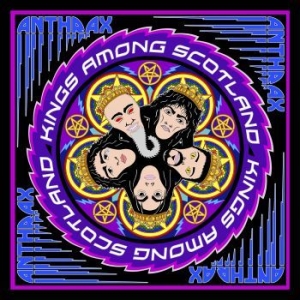 Anthrax - Kings Among Scotland in the group Minishops / Anthrax at Bengans Skivbutik AB (3178608)