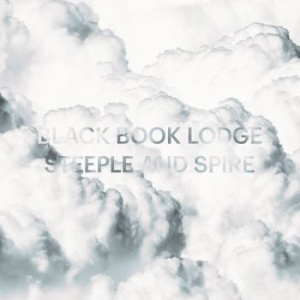 Black Book Lodge - Steeple And Spire in the group VINYL / Hårdrock/ Heavy metal at Bengans Skivbutik AB (3186853)