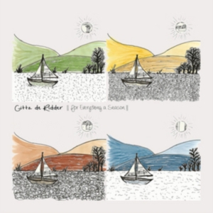 De Ridder Gitta - For Eberything A Season in the group CD / Pop-Rock at Bengans Skivbutik AB (3186907)