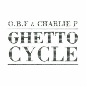 O.B.F. & Charlie P. - Ghetto Cycle in the group CD / Reggae at Bengans Skivbutik AB (3187035)