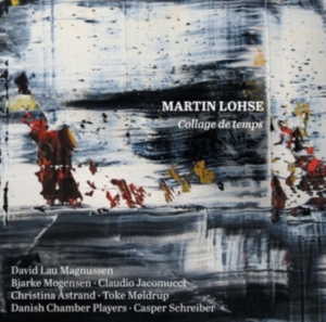 Lohse Martin - Collage De Temps in the group Externt_Lager / at Bengans Skivbutik AB (3187539)