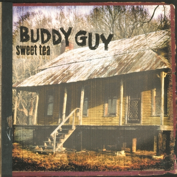 Buddy Guy - Sweet Tea in the group VINYL / Bestsellers at Bengans Skivbutik AB (3197827)