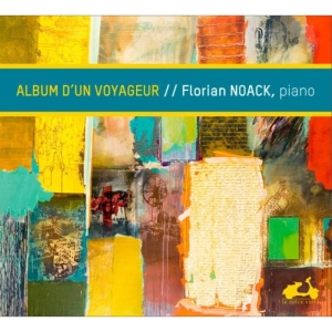 Florian Noack - Album D'un Voyager in the group CD / Klassiskt,Övrigt at Bengans Skivbutik AB (3204604)
