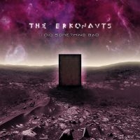 Erkonauts The - I Did Something Bad in the group CD / Hårdrock at Bengans Skivbutik AB (3205017)