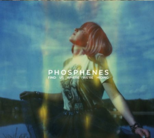 Phosphenes - Find Us Where We`re Hiding in the group CD / Pop at Bengans Skivbutik AB (3205171)