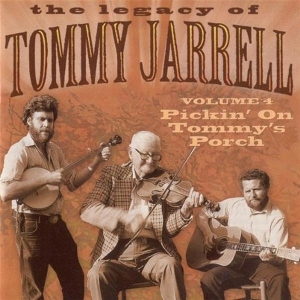 Jarrell Tommy - Legacy Vol 4: Pickin' On Tommy's Porch in the group CD / Country,Jazz at Bengans Skivbutik AB (3205199)