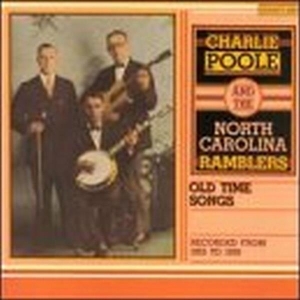 Charlie Poole - Old-Time Songs in the group CD / Country at Bengans Skivbutik AB (3205213)
