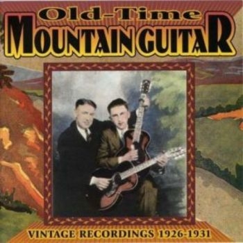 Various Artists - Old Time Mountain Guitar 1926-31 in the group CD / Bestsellers at Bengans Skivbutik AB (3205223)