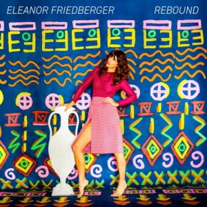 Friedberger Eleanor - Rebound in the group CD / Pop-Rock at Bengans Skivbutik AB (3205272)