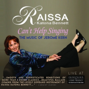 Bennett Raissa Katona - Can't Help Singing: The Music Of Je in the group CD / Pop-Rock at Bengans Skivbutik AB (3205310)