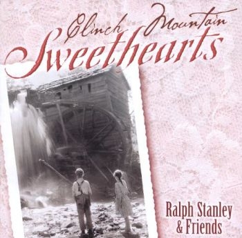 Stanley Ralph And Friends - Clinch Mountain Sweethearts in the group CD / Country at Bengans Skivbutik AB (3205368)