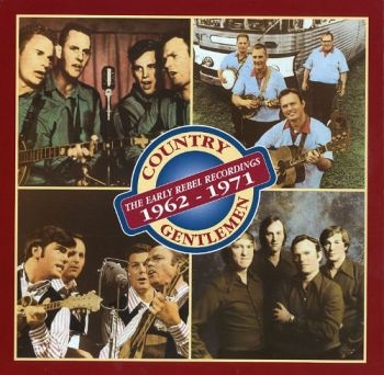 Country Gentlemen - Early Rebel Recordings in the group CD / Bestsellers at Bengans Skivbutik AB (3205373)