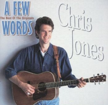 Jones Chris - A Few Words - The Best Of in the group CD / Bestsellers at Bengans Skivbutik AB (3205389)