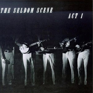 Seldom Scene - Act 1 in the group CD / Country at Bengans Skivbutik AB (3205394)