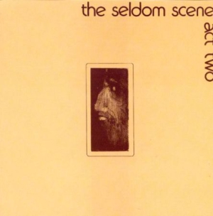 Seldom Scene - Act 2 in the group CD / Country at Bengans Skivbutik AB (3205395)