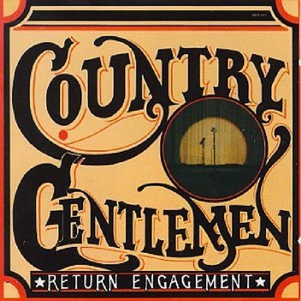 The Country Gentlemen - Return Engagement in the group CD / Bestsellers at Bengans Skivbutik AB (3205410)