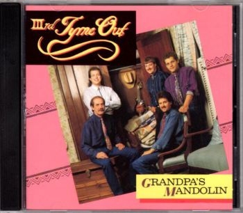 Iiird Tyme Out - Grandpa's Mandolin in the group CD / Country at Bengans Skivbutik AB (3205425)