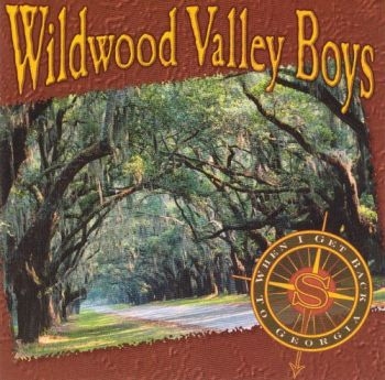 Wildwood Valley Boys - When I Get Back To Georgia in the group CD / Country at Bengans Skivbutik AB (3205441)