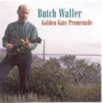 Waller Butch - Golden Gate Promenade in the group CD / Bestsellers at Bengans Skivbutik AB (3205443)