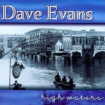 Evans Dave - High Waters in the group CD / Bestsellers at Bengans Skivbutik AB (3205461)