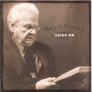 Stanley Ralph - Shine On in the group CD / Country at Bengans Skivbutik AB (3205480)