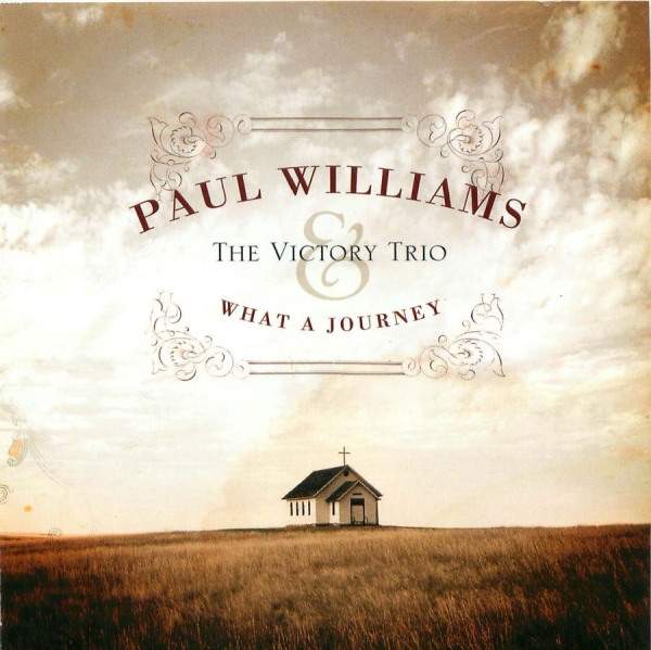 Williams Paul And Victory Trio - What A Journey in the group CD / Bestsellers at Bengans Skivbutik AB (3205496)