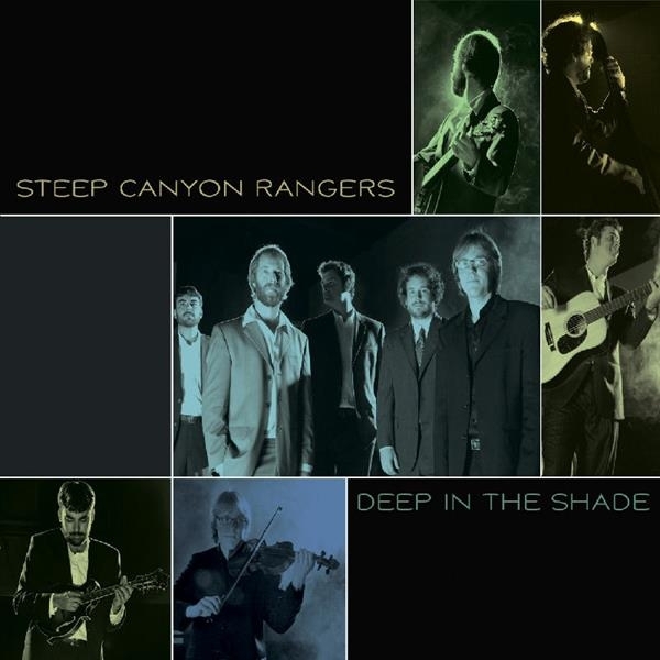 Steep Canyon Rangers - Deep In The Shade in the group CD / Bestsellers at Bengans Skivbutik AB (3205500)