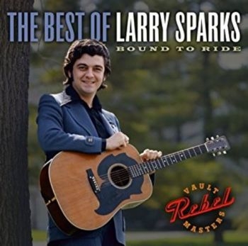 Sparks Larry - Best Of Larry Sparks in the group CD / Bestsellers at Bengans Skivbutik AB (3205542)