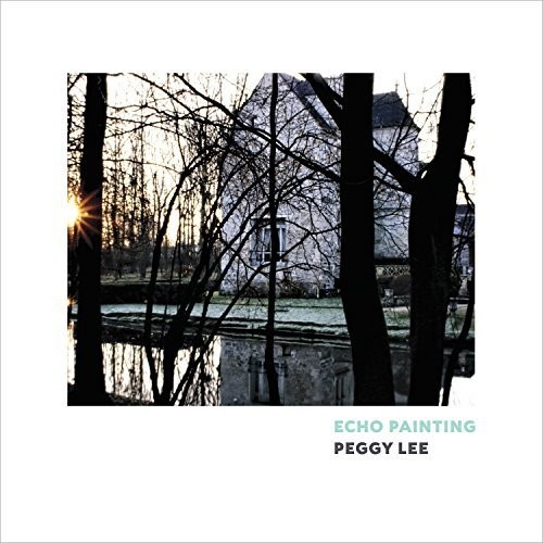 Peggy Lee - Echo Painting in the group CD at Bengans Skivbutik AB (3205589)