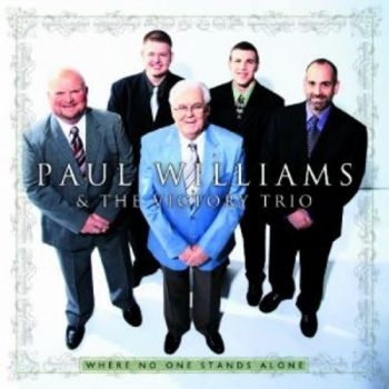 Williams Paul And Victory Trio - Where No One Stands Alone in the group CD / Bestsellers at Bengans Skivbutik AB (3206270)