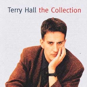 Terry Hall - Collection in the group CD / Pop-Rock,Övrigt at Bengans Skivbutik AB (3207378)